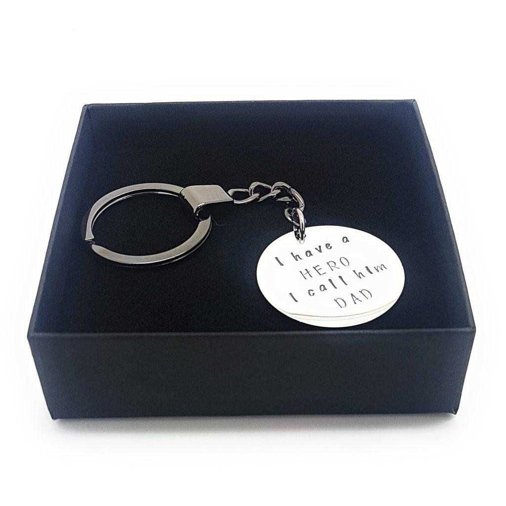 Keyring  &quot;I have a HERO I call him DAD&quot;
