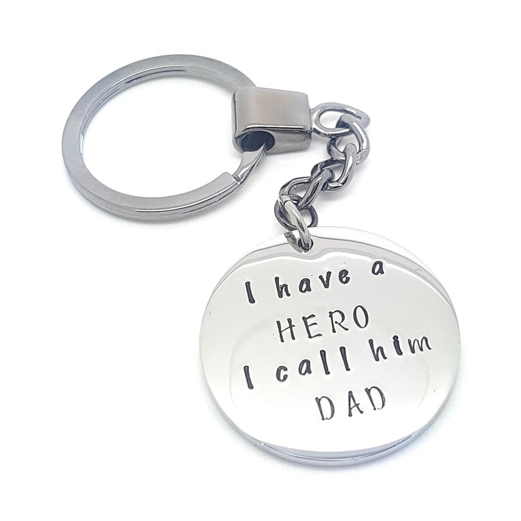 Keyring  &quot;I have a HERO I call him DAD&quot;